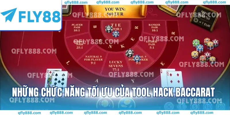 Những chức năng tối ưu của tool hack baccarat Những chức năng tối ưu của tool hack baccarat